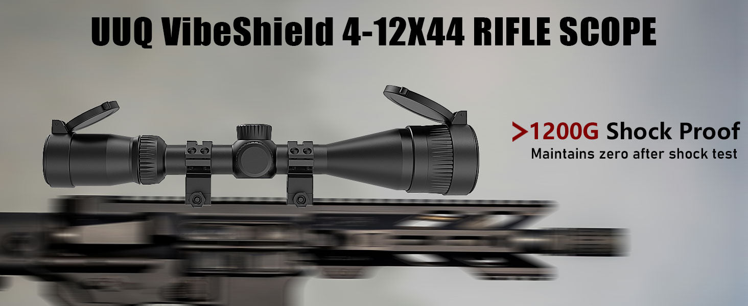 UUQ VibeShield 4-12X44 rifle scope, 1200G shock proof