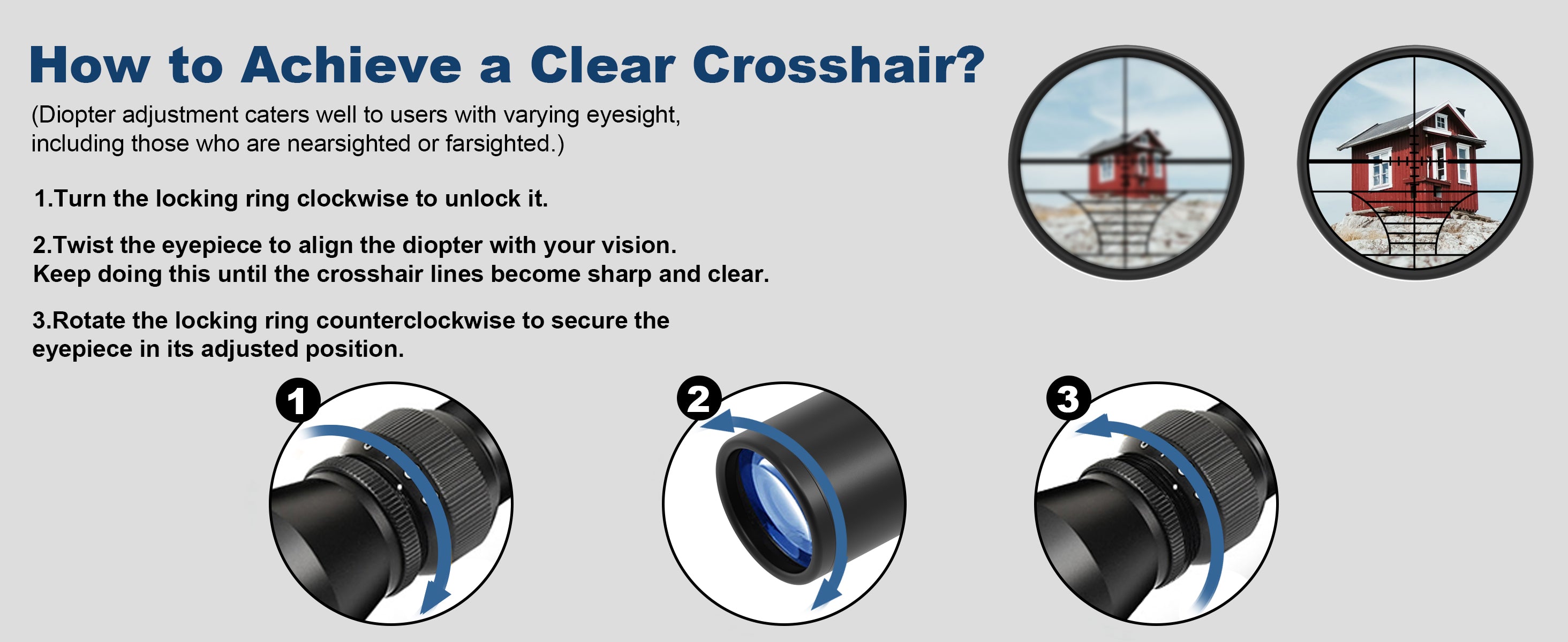 Steps to achieve a clear crosshair using diopter adjustment: turn the locking ring clockwise to unlock, twist the eyepiece to align the diopter with your vision, and rotate the locking ring counterclockwise to secure the eyepiece.