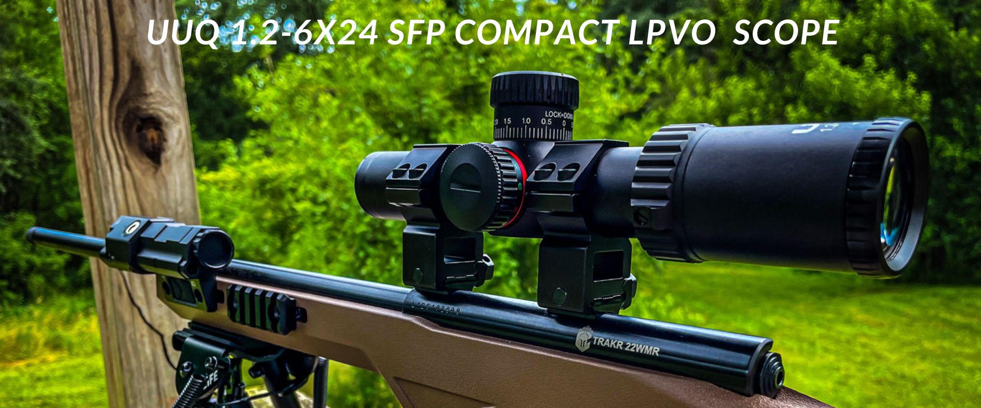 UUQ 1.2-6X24 SFP Compact LPVO Rifle Scope mounted on a rifle, ideal for hunting and shooting.